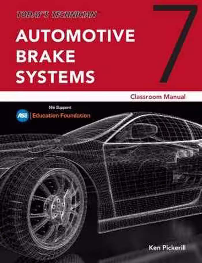 󾕇 دانلود کتاب Today's Technician Classroom Manual For Automotive Brake Systems, 7th ed, 2019 - دانلود کتاب های دانشگاهی