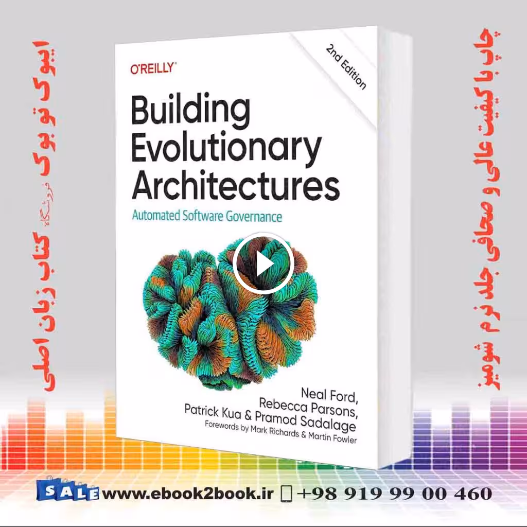 Building Evolutionary Architectures 2nd Edition
