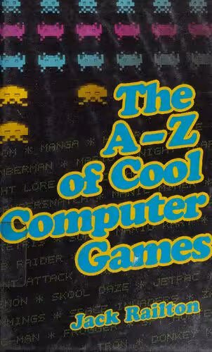 خرید و دانلود نسخه کامل کتاب The A-Z of Cool Computer Games