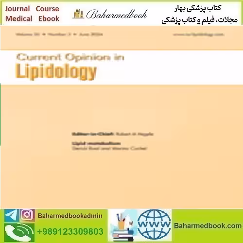 Current Opinion in Lipidology Volume 35 1 to 3 2024 TRUE