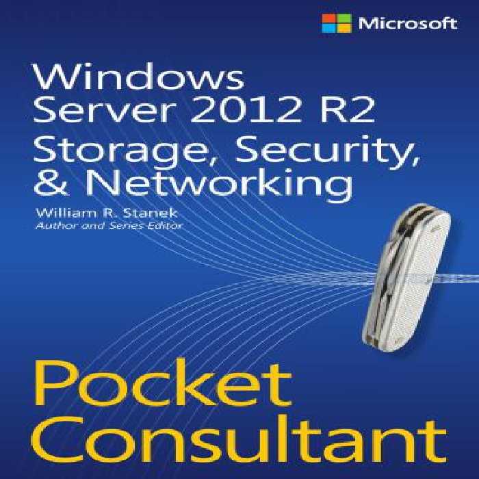 خرید و دانلود نسخه کامل کتاب Windows Server 2012 R2 Pocket Consultant: Storage, Security, &amp; Networking