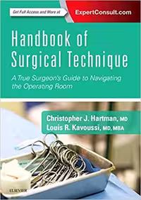Handbook of Surgical Technique: A True Surgeon’s Guide to Navigating the Operating Room - کتاب پزشکی بهار