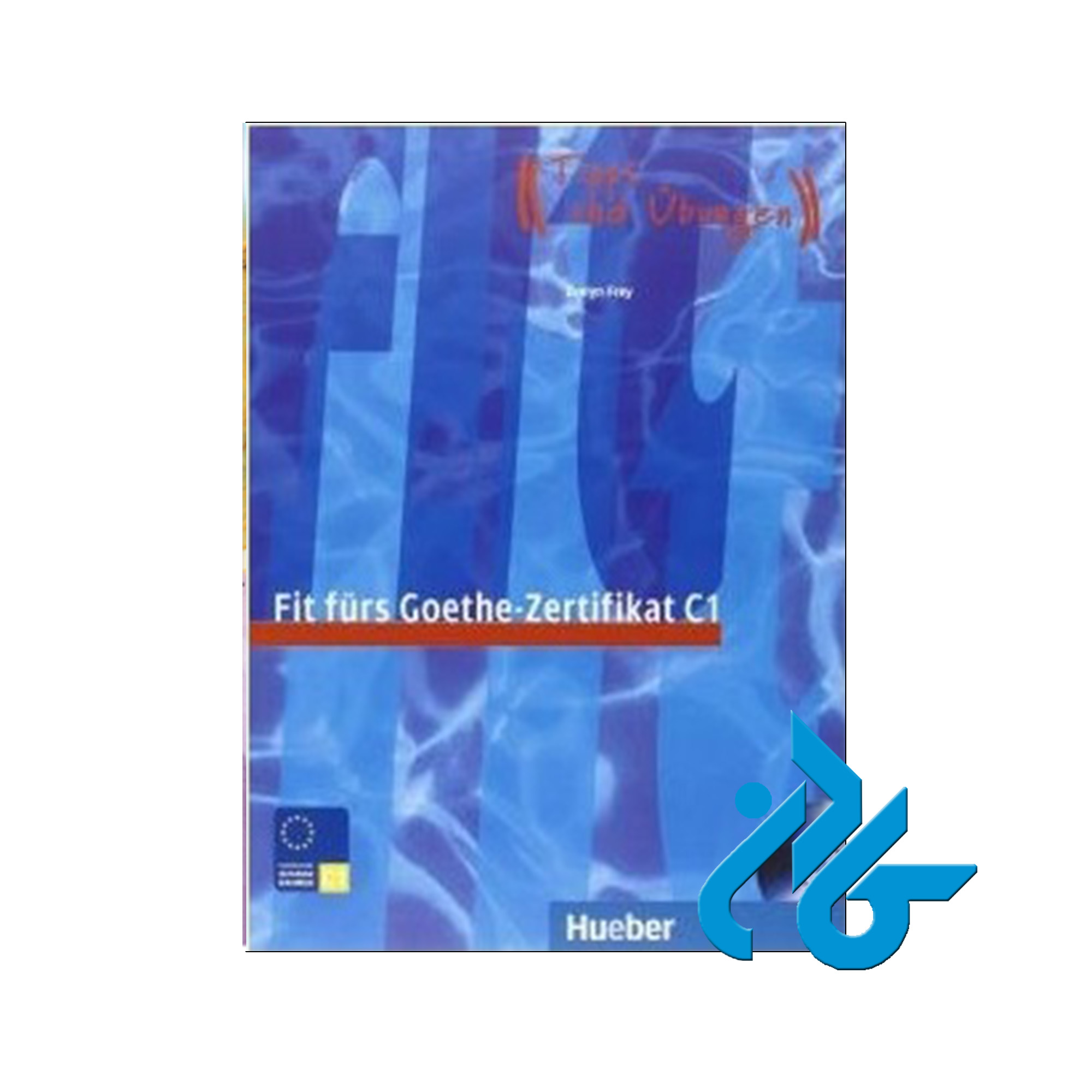 فیت فورس گوته C1 | خرید کتاب آلمانی با تخفیف | فروشگاه کادن