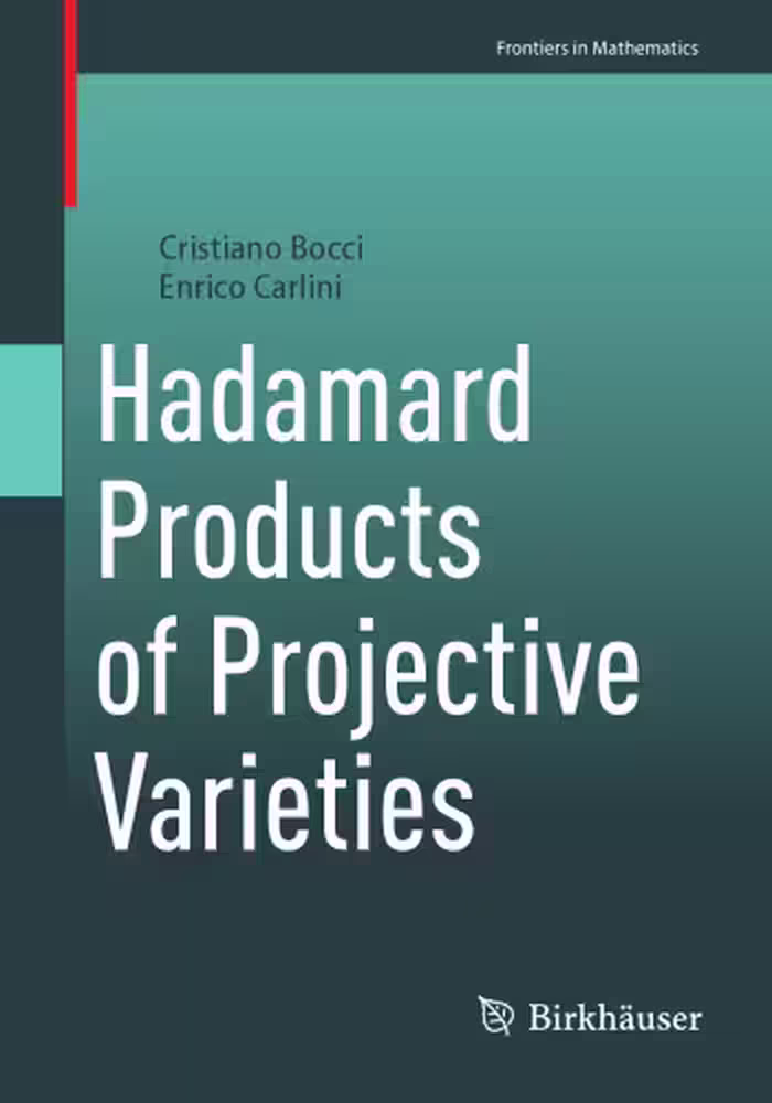 خرید و دانلود نسخه کامل کتاب Hadamard Products of Projective Varieties