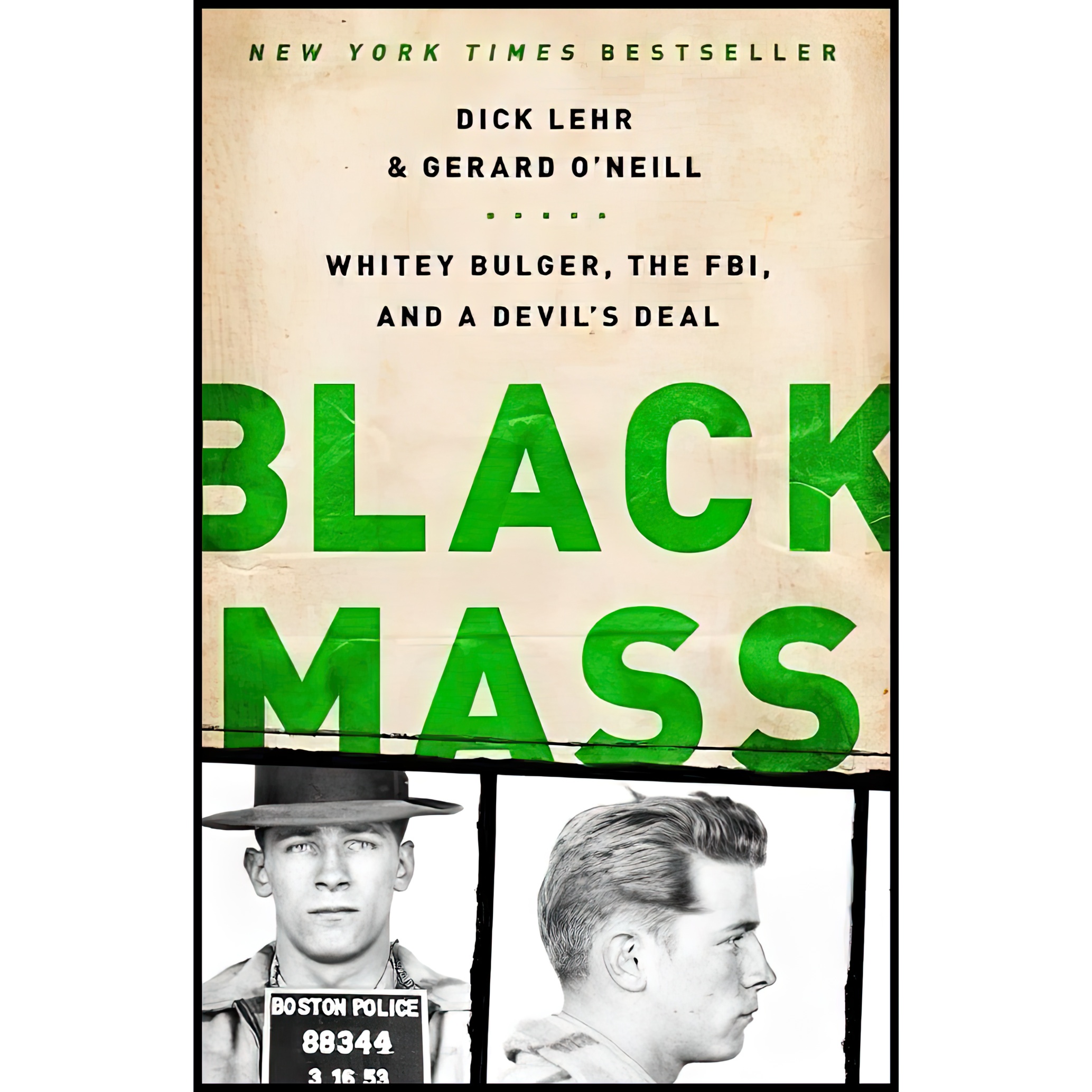 کتاب Black Mass اثر Dick Lehr and Gerard O,Neill انتشارات PublicAffairs