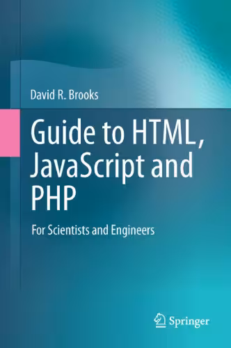 خرید و دانلود نسخه کامل کتاب Guide to HTML, JavaScript and PHP: For Scientists and Engineers