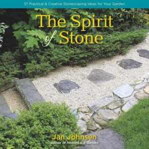 [EPUB] دانلود کتاب The Spirit Of Stone - 37 Practical And Creative Uses For Natural Stone In Your Garden &amp; Landscape, 2017