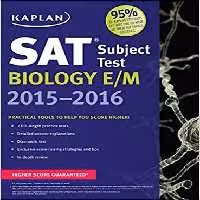 Kaplan SAT Subject Test Biology EM 2015-2016