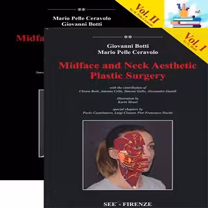 Midface and Neck Aesthetic Plastic Surgery 2-Vol 1ed PDF - کتاب پزشکی بهار