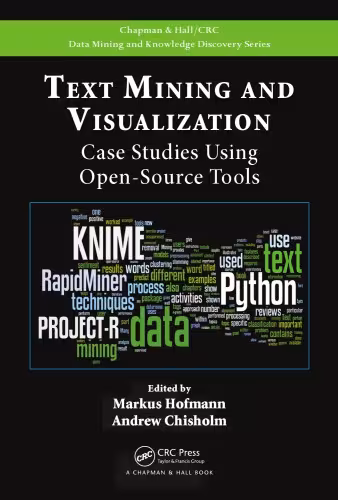 خرید و دانلود نسخه کامل کتاب Text mining and visualization : case studies using open-source tools