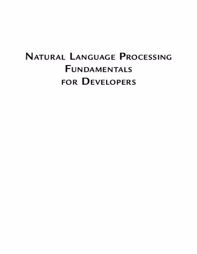خرید و دانلود نسخه کامل کتاب Natural Language Processing Fundamentals for Developers