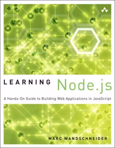 خرید و دانلود نسخه کامل کتاب Learning Node.js: a hands-on guide to building Web applications in JavaScript