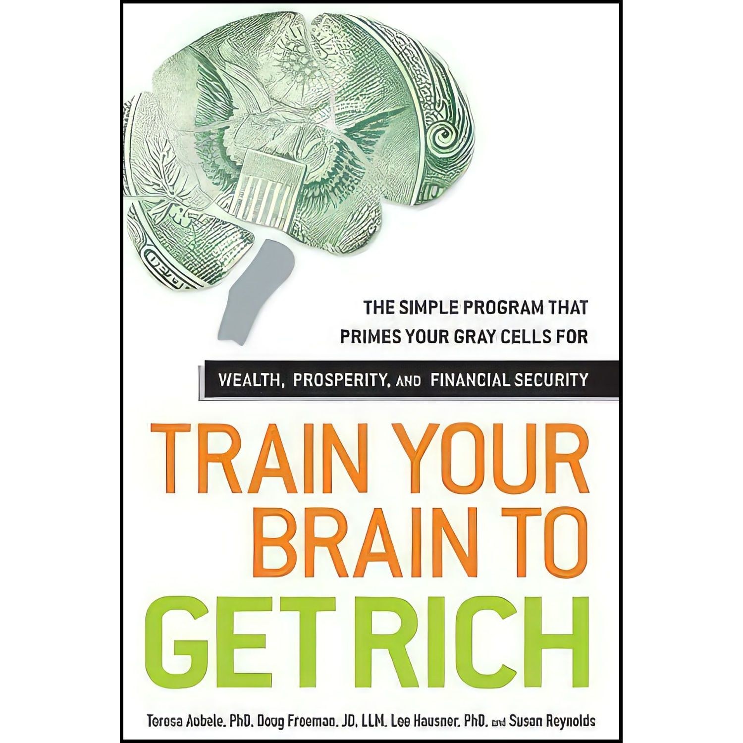 کتاب زبان اصلی Train Your Brain to Get Rich