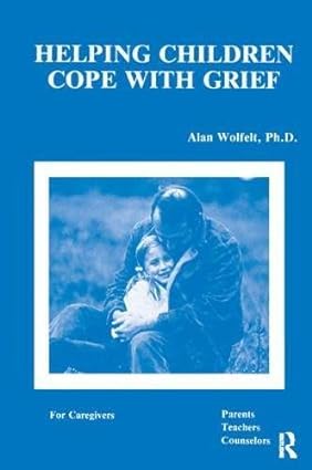 خرید و دانلود نسخه کامل کتاب Helping Children Cope With Grief - Pdf