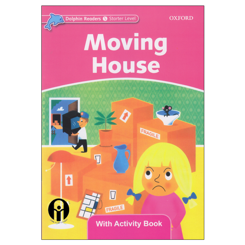 کتاب Dolphin Readers Starter Level Moving House اثر Di Taylor انتشارات الوندپویان