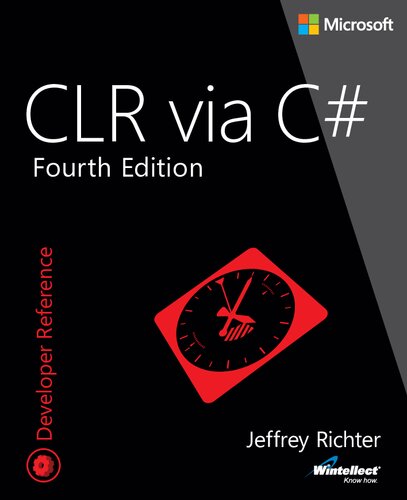 خرید و دانلود نسخه کامل کتاب CLR via C# (Developer Reference)