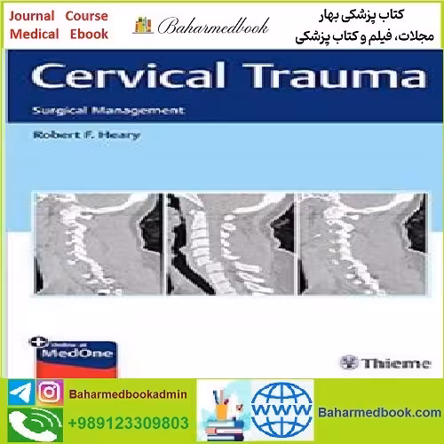 Cervical Trauma Surgical Management TRUE PDF price 1€ - کتاب پزشکی بهار