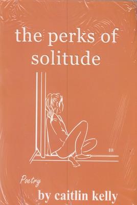 مزایای تنهایی the perks of solitude