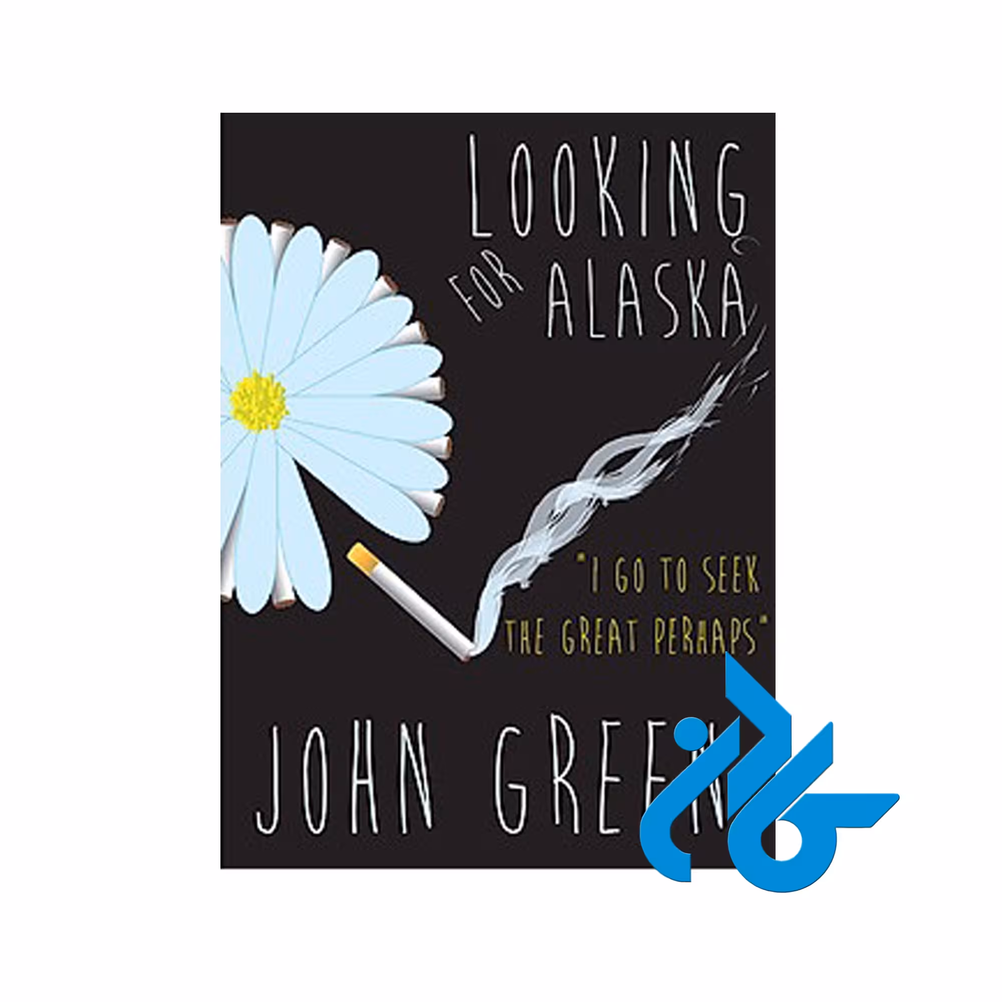 Looking For Alaska- تا 50% تخفیف رمان انگلیسی - فروشگاه اینترنتی کـادن