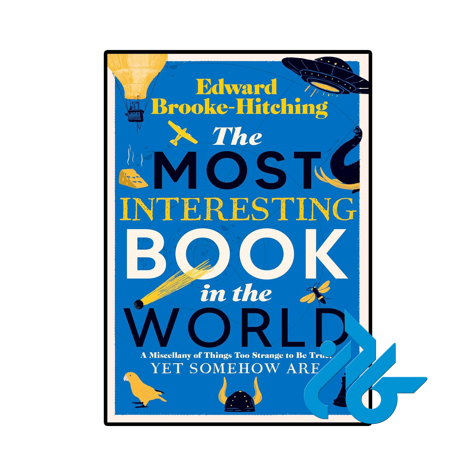 کتاب The Most Interesting Book in the World