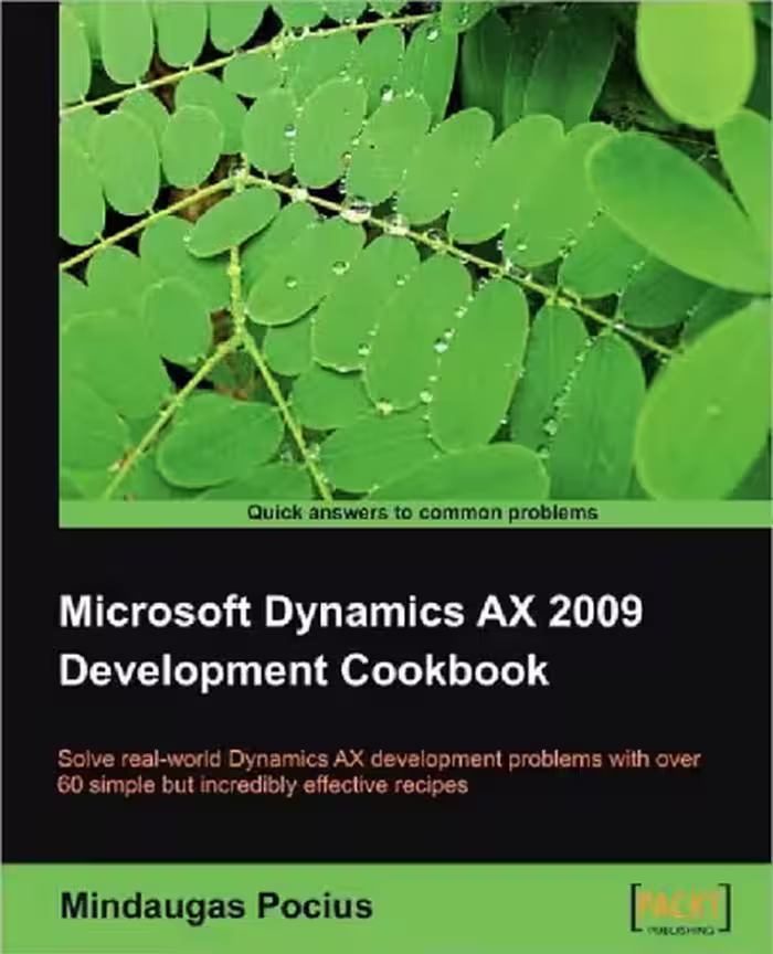 خرید و دانلود نسخه کامل کتاب Microsoft Dynamics AX 2009 Development Cookbook