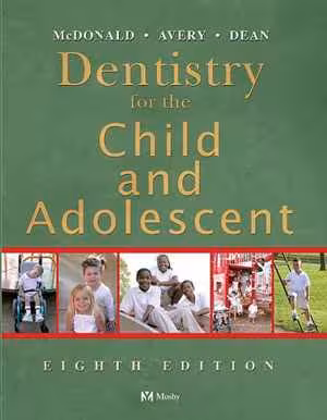 [PDF] دانلود کتاب Dentistry For The Child And Adolescent , 8th ed, 2004