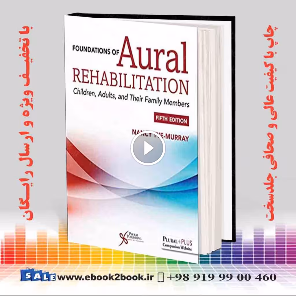 Foundations of Aural Rehabilitation 5th Edition