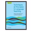 کتاب Techniques and Principles in Language Teaching اثر Diane Larsen Freeman and Marti Anderson انتشارات مؤلفین طلایی