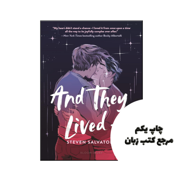 کتاب And They Lived (رمان و زندگی کردند) نویسنده by Steven Salvatore