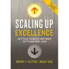 کتاب Scaling Up Excellence اثر Robert I. Sutton and Huggy Rao انتشارات Currency