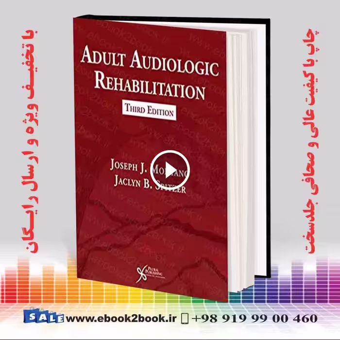 Adult Audiologic Rehabilitation 3rd Edition