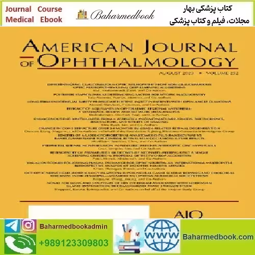 American Journal of Ophthalmology Volume 233 to 244 2022 TRUE