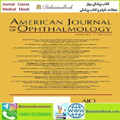 American Journal of Ophthalmology Volume 233 to 244 2022 TRUE