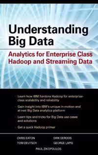 خرید و دانلود نسخه کامل کتاب Understanding Big Data: Analytics for Enterprise Class Hadoop and Streaming Data