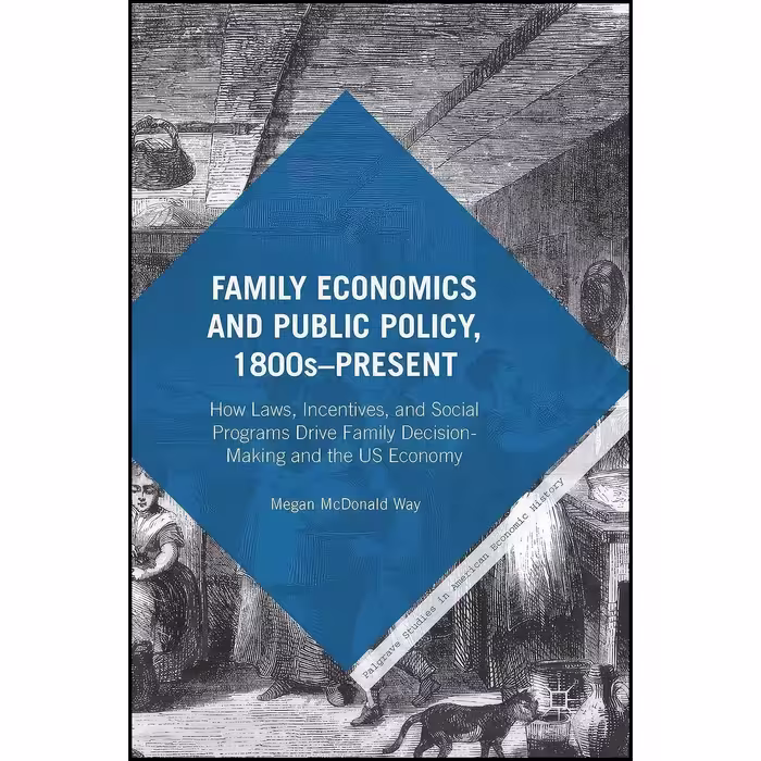 کتاب زبان اصلی Family Economics and Public Policy  sPresent