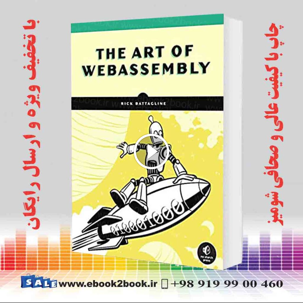 The Art of WebAssembly : Build Secure