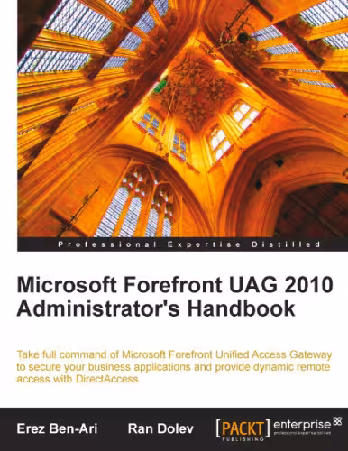 خرید و دانلود نسخه کامل کتاب Microsoft Forefront UAG 2010 Administrator's Handbook
