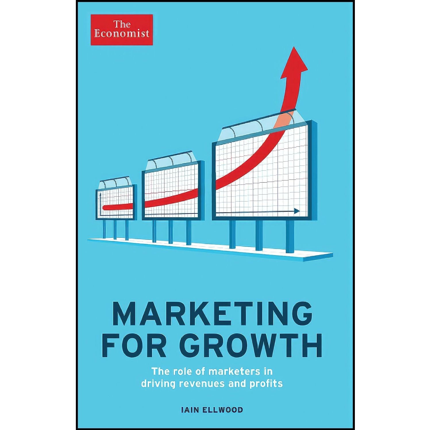 کتاب زبان اصلی Marketing for Growth اثر Iain Ellwood