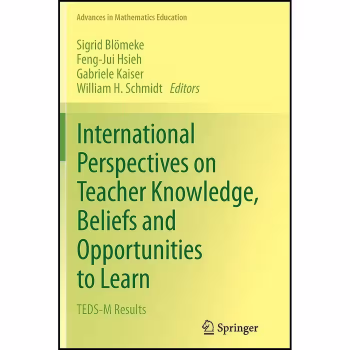 کتاب زبان اصلی International Perspectives on Teacher Knowledge Beliefs and Oppor