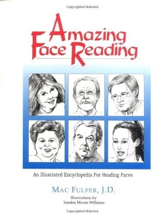 خرید و دانلود نسخه کامل کتاب Amazing Face Reading: An Illustrated Encyclopedia for Reading Faces - Pdf