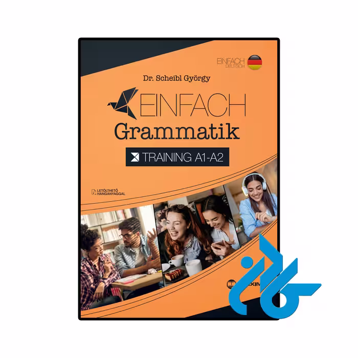 کتاب آلمانی Einfach Grammatik Training A1 A2