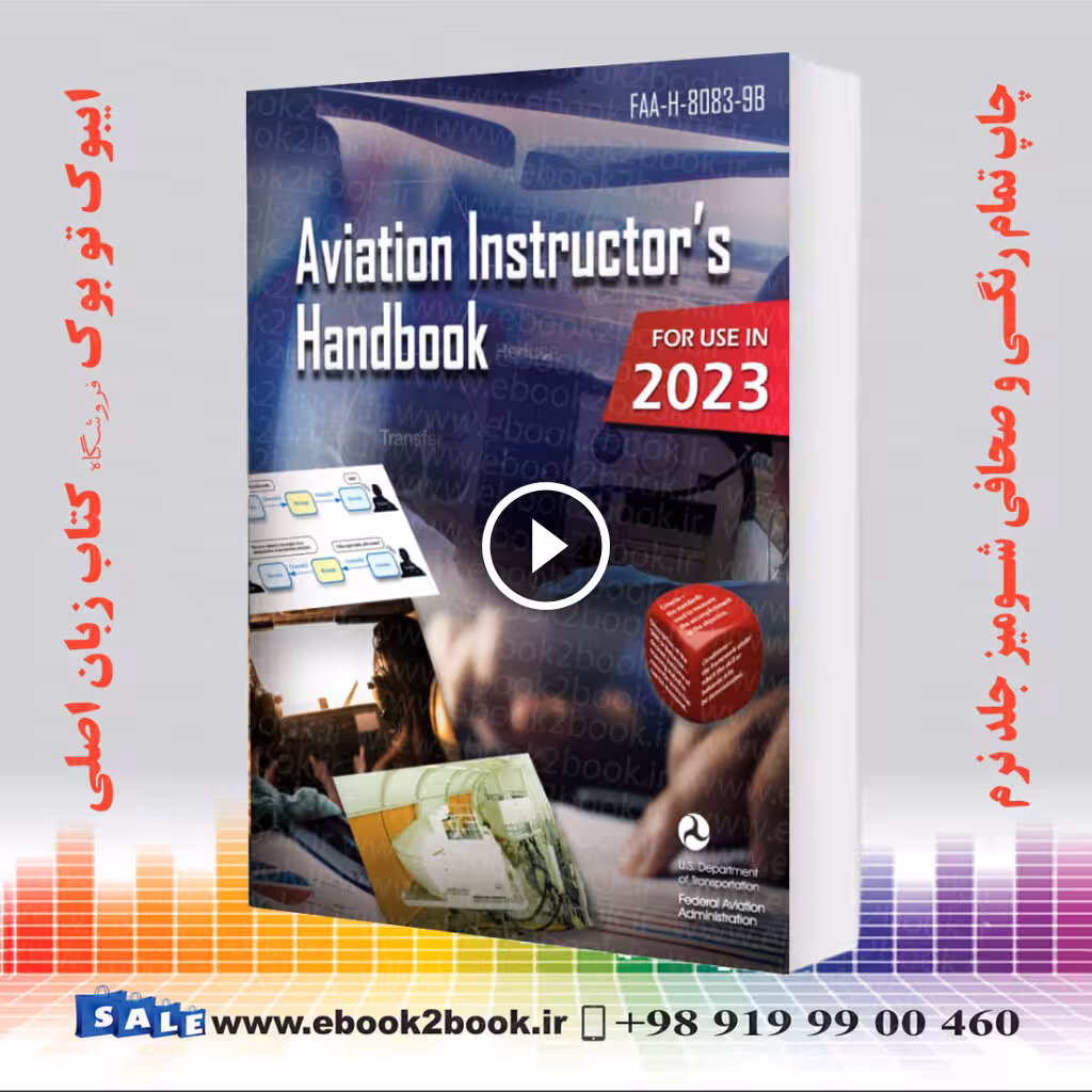 Aviation Instructor’s Handbook: FAA-H-8083-9B