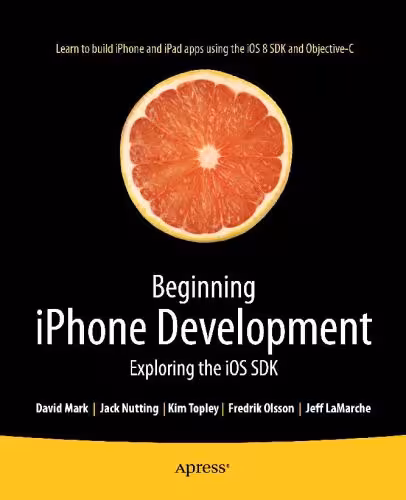خرید و دانلود نسخه کامل کتاب Beginning iPhone Development Exploring the iOS SDK, 2nd edition