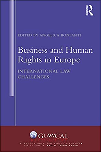 خرید و دانلود نسخه کامل کتاب Business and Human Rights in Europe: International Law Challenges - Pdf
