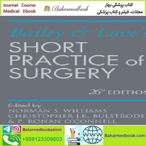 Bailey &amp; Love&#039;s Short Practice of Surgery 2013 TRUE PDF price 1€ - کتاب پزشکی بهار