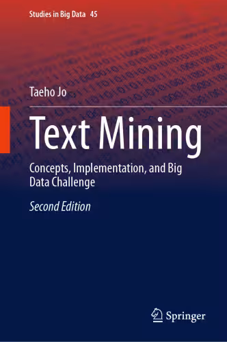 خرید و دانلود نسخه کامل کتاب Text Mining: Concepts, Implementation, and Big Data Challenge