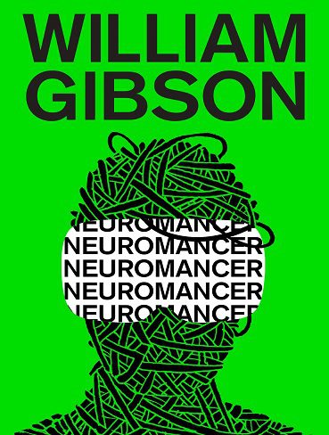 Neuromancer (Sprawl Trilogy Book 1) کتاب نورومنسر (کتاب سه گانه پراکنده 1) (زبان اصلی)