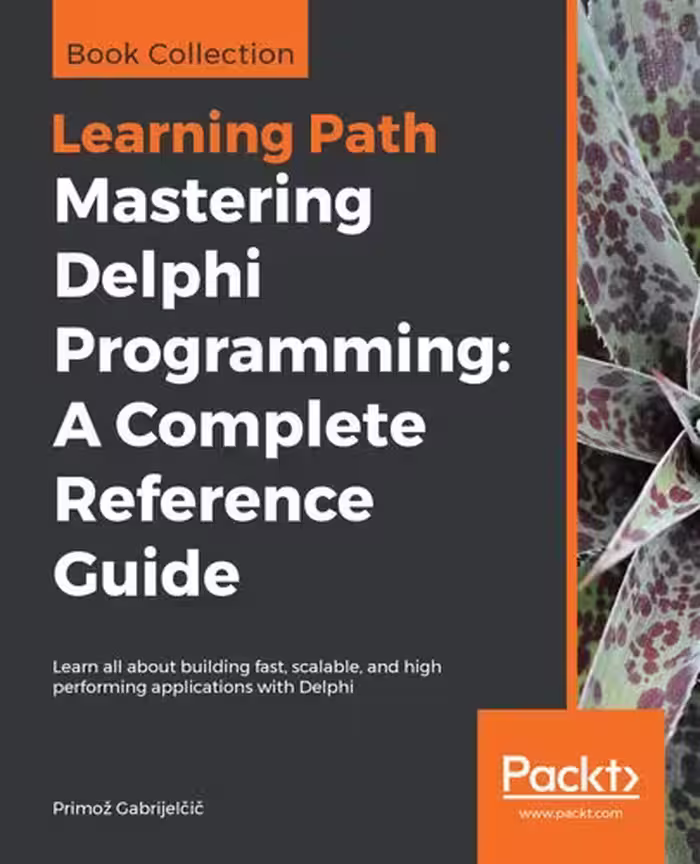 خرید و دانلود نسخه کامل کتاب Mastering Delphi Programming: A Complete Reference Guide