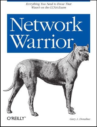 خرید و دانلود نسخه کامل کتاب Network Warrior: Everything you need to know that wasn't on the CCNA exam - PDF