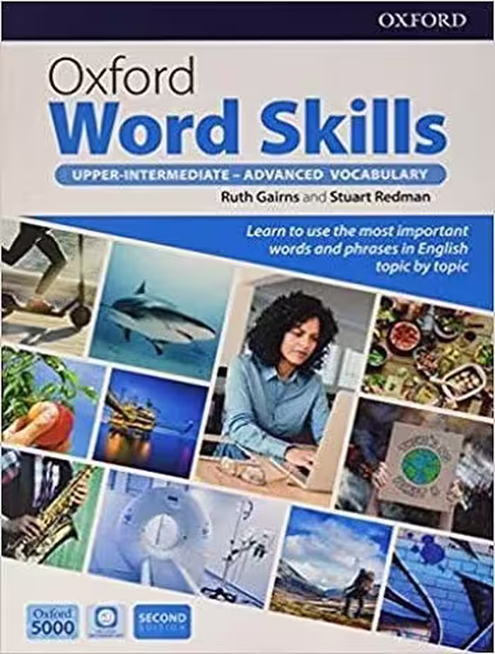 Oxford Word Skills Upper-Intermediate-Advanced کتاب اکسفورد ورد اسکیلز آپر المنتری – ادونس اندازه رحلی (A4)